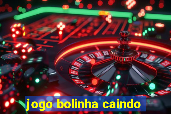 jogo bolinha caindo